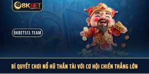 Bí Quyết Chơi Nổ Hũ Thần Tài Với Cơ Hội Chiến Thắng Lớn